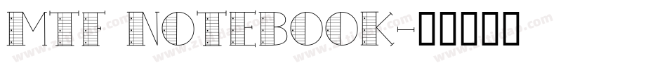 MTF Notebook字体转换